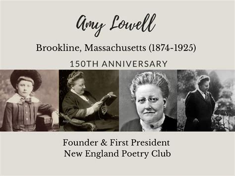Lowell, Amy (1874&ndash;1925) -