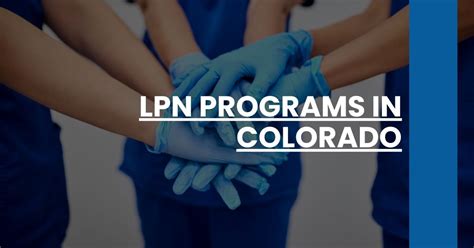 Lpn Program In Colorado GSA
