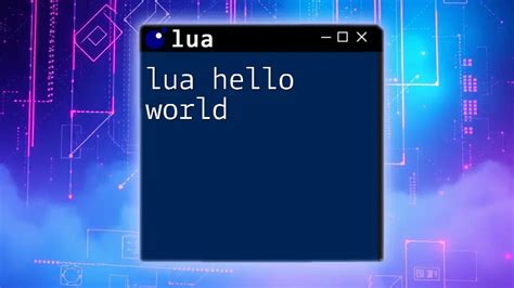 Lua hello world.  Coding in one language, answering in another, inevitably leads to mistak...