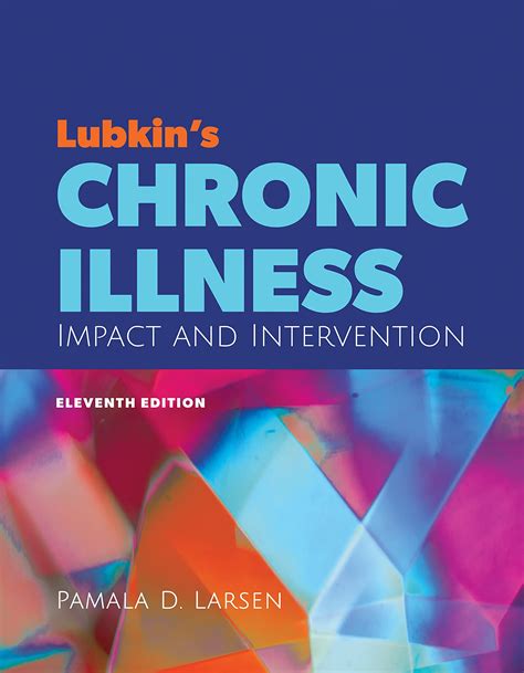 Read Online Lubkins Chronic Illness Impact And Intervention By Pamala D Larsen