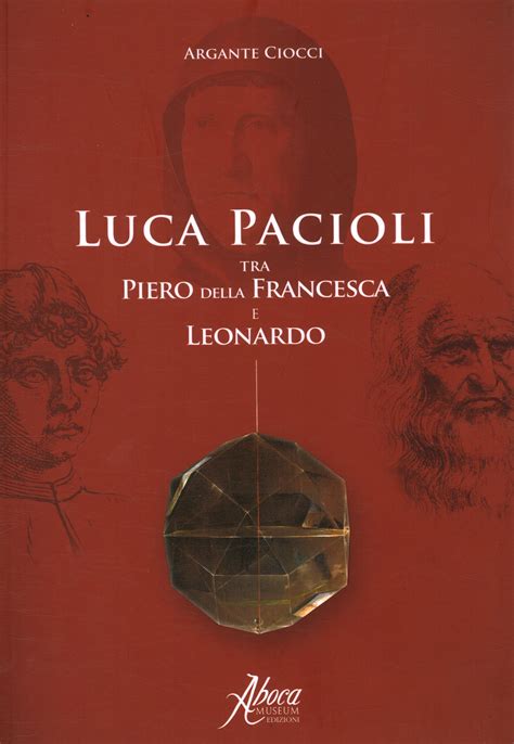 Luca pacioli tra piero della francesca e leonardo. - Ultimate traders guides options trading forex trading and day trading.