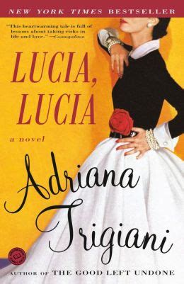 Download Lucia Lucia By Adriana Trigiani