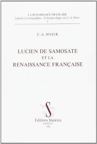 Lucien de samosate et la renaissance française. - Osmosis, tránsito, estela y laberinto desde diego-manuel, o (pedro-jerónimo, 2).