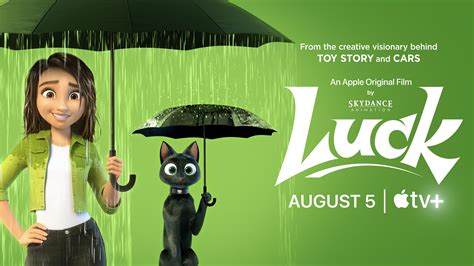 Luck animated movie. From Skydance Animation and the creative visionary behind Toy Story and Cars comes the tale of Sam Greenfield, the unluckiest person in the world! Sam’s quest to turn her luck around leads to a magical adventure in the never-before-seen Land of Luck. Animation 2022 1 hr 45 min. G. Starring Eva Noblezada, Simon Pegg, Jane Fonda. 