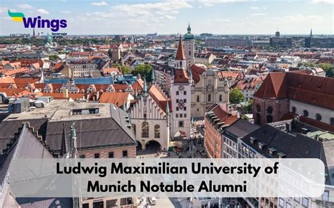 Ludwig Maximilian University of Munich Notable . 