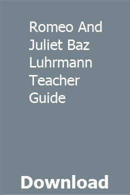 Luhrmann romeo and juliet study guide. - The constraints management handbook the crc press series on constraints management.