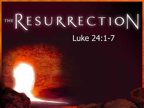 Luke 24:1-7 ESV;KJV - The Resurrection - But on the first day