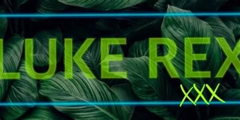💦 Lukerex Leaks PORN 50 Vids