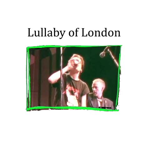 Lullaby of London - The Pogues