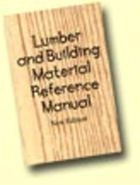Lumber and building material reference manual. - Mitsubishi wt 42313 wt 42315 wt 42413 tv service manual.