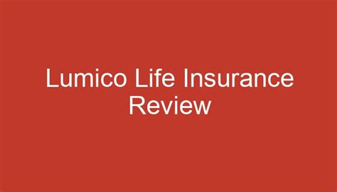 Lumico life insurance reviews. Things To Know About Lumico life insurance reviews. 