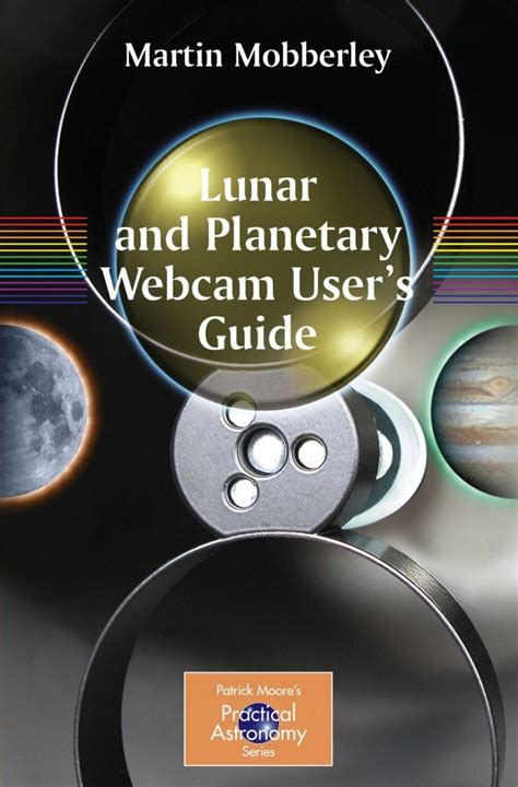 Lunar and planetary webcam users guide. - Coordinación profesional de eventos 2ª edición.