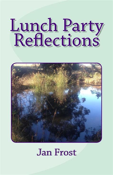 Lunch Party Reflections