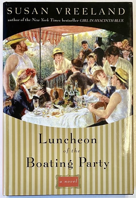 Full Download Luncheon Of The Boating Party By Susan Vreeland