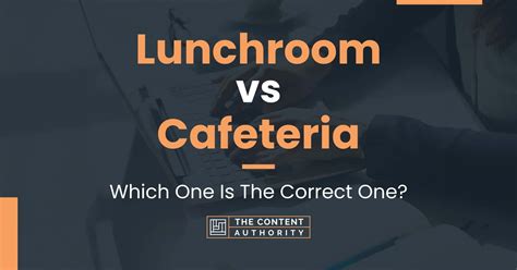 Lunchroom vs. Eetcaf Het Verschil