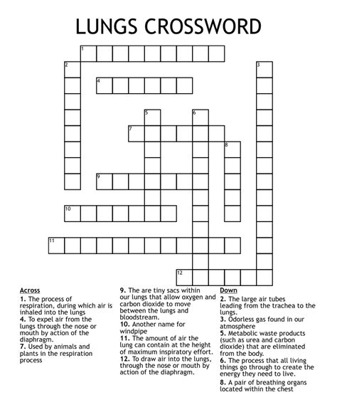 Lung compartment crossword. Lung filler Crossword Answer This Daily Commuter crossword clue could have been a head-scratching clue for you to solve. Don't worry, sometimes even the simplest questions could get us frustrated to solve. There are times when the answer simply doesn't click. We solved the clue and the solution (s) could be read below. LUNG … 
