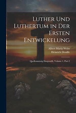 Luther und luthertum in der ersten entwickelung. - Franse revolutie en boerenkrijg in klein-brabant.