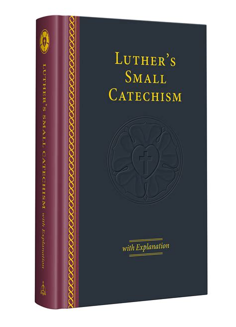 Download Luthers Small Catechism With Explanation  2017 Edition By Martin Luther