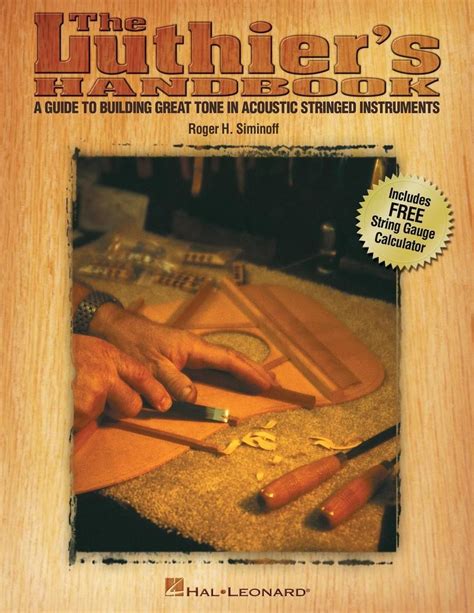 Luthiers handbook guide to building great tone in acoustic stringed instruments. - Avaya ip office ssl vpn solutions guide.