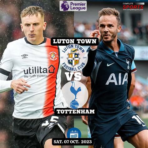 Luton town vs tottenham. Things To Know About Luton town vs tottenham. 