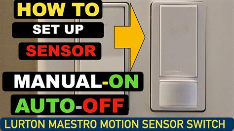 Lutron Motion Sensor Switch Manual