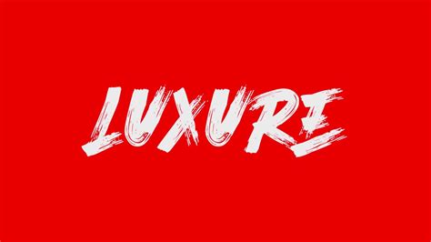 Subscribers. 1,206. Luxure will reveal all the kink and perversity of those living in extravagance, we will show you everything they are trying to hide. Luxure is an overwhelming feast for the senses, a parade of the most elegant, luxurious beauties in the most depraved situations. 