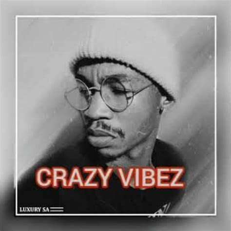 Luxury SA – Crazy Vibez » Mp3 Download » Ubetoo