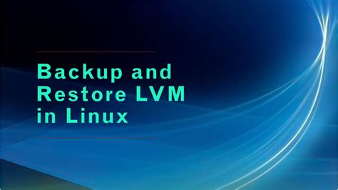 Lvm backup and restore in linux.  Jun 12, 2024 · For example, when you c...