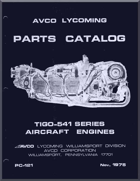 Lycoming tigo 541 series aircraft engines parts catalog manual ipc ipl. - Manuale del sensore di detonazione acura del 1995.