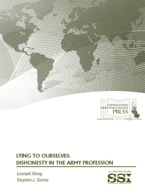 Lying to Ourselves: Dishonesty in the Army Profession - United States Army