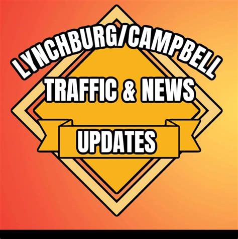 Lynchburg and Surounding areas Traffic Updates · January 3, 2022 · January 3, 2022 ·. 
