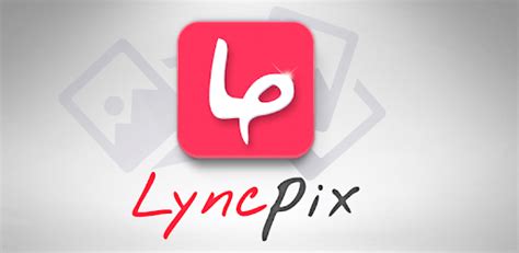 Lyncpix APK Download for Android 