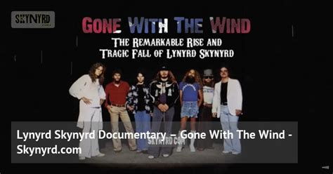 Lynyrd skynyrd documentary gone with the wind