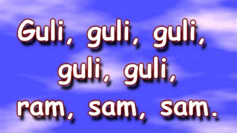 Lyrics: A ram sam sam, a ram sam sam Guli guli guli guli guli ram sam sam A ram sam sam, a ram sam sam Guli guli guli guli guli ram sam sam .