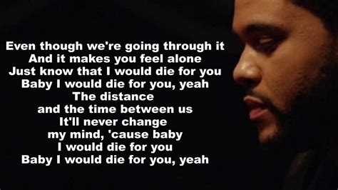 Lyrics die for you the weeknd. Things To Know About Lyrics die for you the weeknd. 