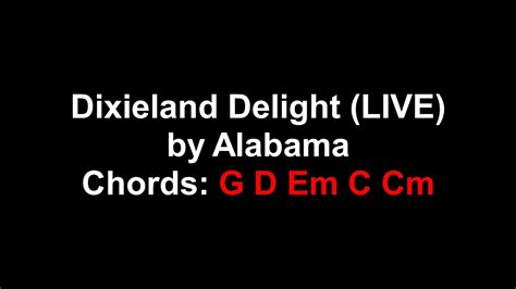  Dixieland Delight Lyrics by Alabama at Lyrics On Demand. (Ronnie Rogers) Rollin' down a backwoods Tennessee by way One arm on the wheel Holdin' my lover with the other A sweet, soft, Southern thrill Worked hard all week, got a little jingle On a Tennessee Saturday night Couldn't feel better, I'm together With my Dixieland Delight Spend my dollar Parked in a holler 'Neath the mountain moonlight ... 