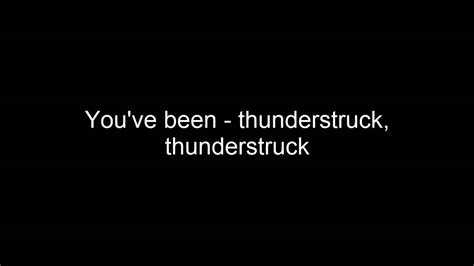Lyrics for thunderstruck. Things To Know About Lyrics for thunderstruck. 