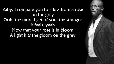 Lyrics of kiss from a rose. Things To Know About Lyrics of kiss from a rose. 