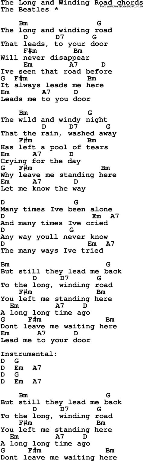 Lyrics of long and winding road. Things To Know About Lyrics of long and winding road. 