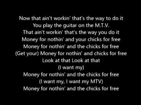Lyrics of money for nothing. Things To Know About Lyrics of money for nothing. 