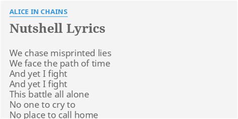 Lyrics to nutshell. Things To Know About Lyrics to nutshell. 