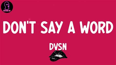 Lyrics.lol :: Don’t Say A Word by dvsn