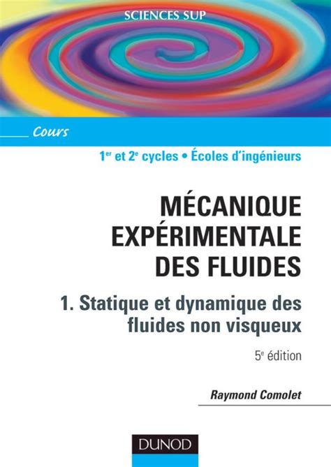 Mécanique expérimentale des fluides, tome 1. - Aeon cobra 180 manuale di istruzioni.