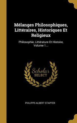 Mélanges philosophiques littéraires, historiques et religieux. - 2000 jeep cherokee service repair manual 00.