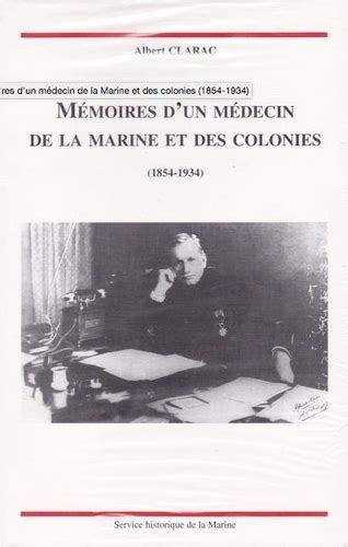 Mémoires d'un médecin de la marine et des colonies (1854 1934). - Mccurnins clinical textbook for veterinary technicians 7e.