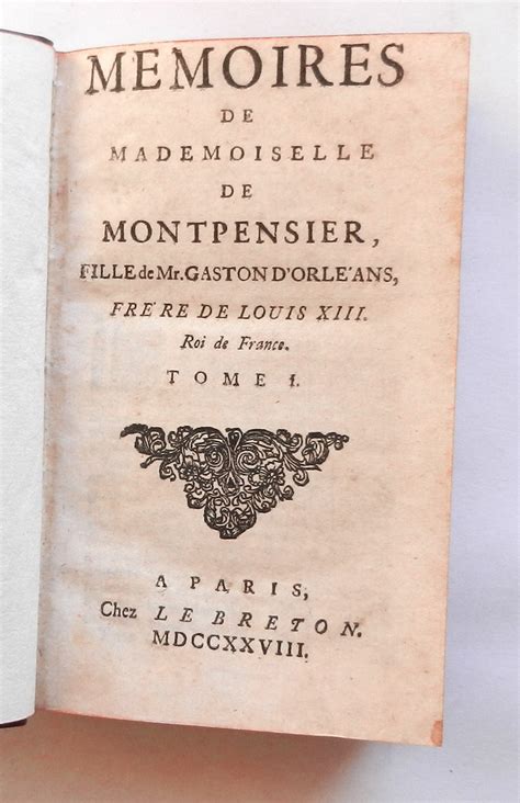 Mémoires de mademoiselle de montpensier, fille de gaston d'orléans, frère de louis xiii, roi de france. - Manual for mcculloch mini mac 833 chainsaw.
