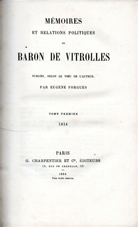 Mémoires et relations politiques du baron de vitrolles. - The radiomans manual of rf devices principles and practices.