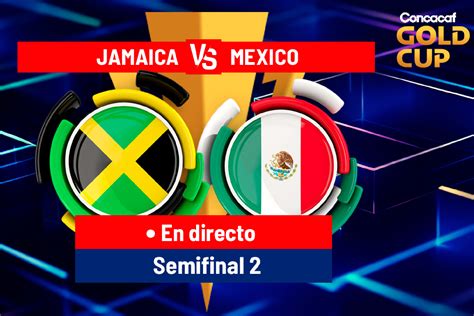 México golea a Jamaica y clasifica a la final de la Copa Oro contra Panamá