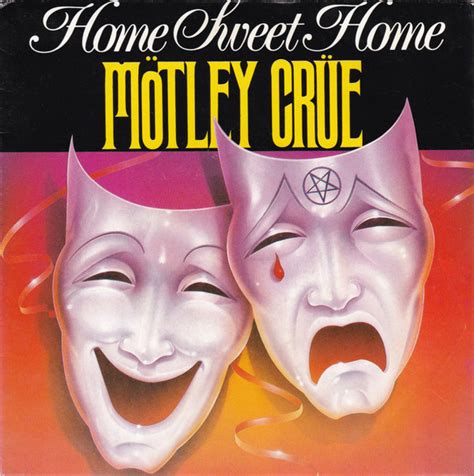 Mötley crüe home sweet home. Things To Know About Mötley crüe home sweet home. 