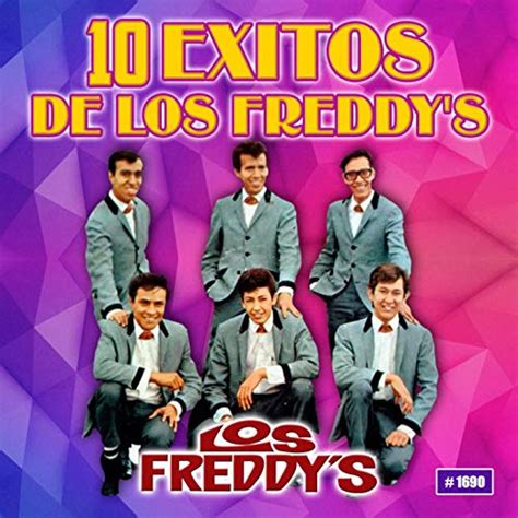 Mar 29, 2017 · Los Freddy's. 11,048 listeners. Los Freddy's (or Los Freddys) were a Mexican musical group, founded in 1962 in Guadalajara, Jalisco. The group was one of the most popular Mexican ensembles of the 1960s and 1970s. Ear… read more. 
